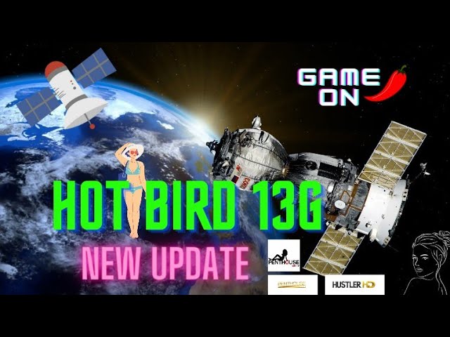 Hotbird 13G 13E New Update Hotbird 13G Latest Update 2023