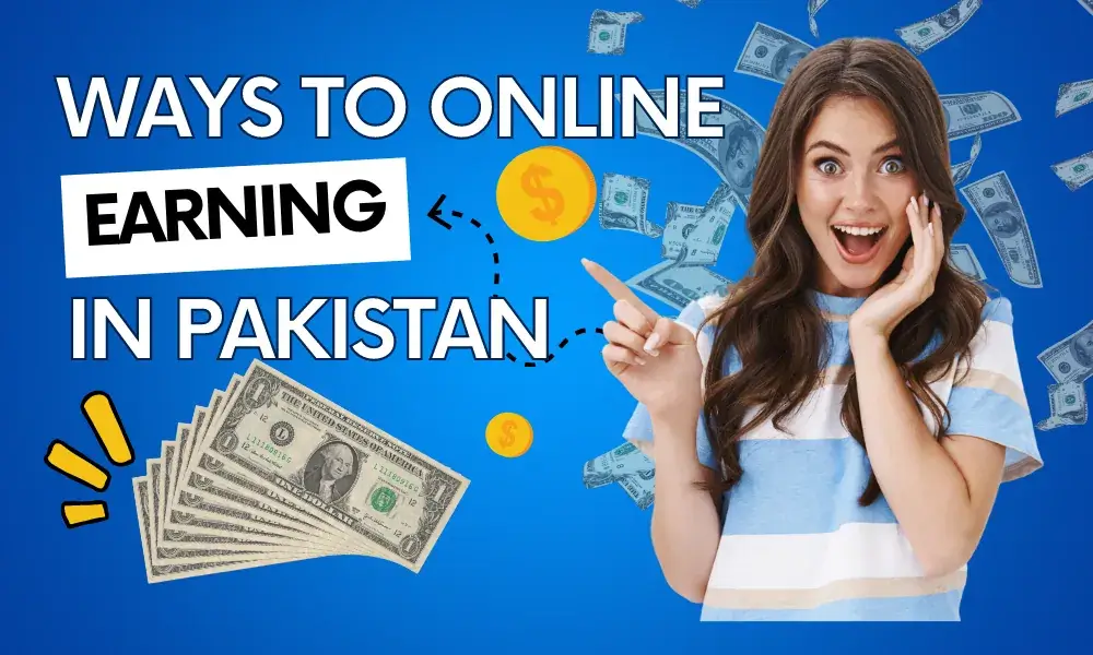 Online Earning In Pakistan Without Investment 2023